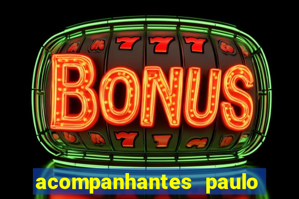 acompanhantes paulo afonso bahia